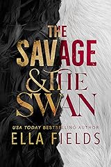 The Savage and the Swan (Fated Fae)
