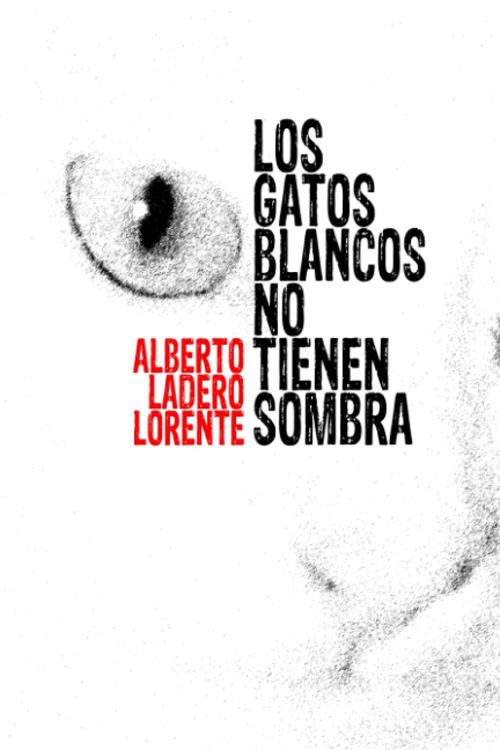 Los gatos blancos no tienen sombra