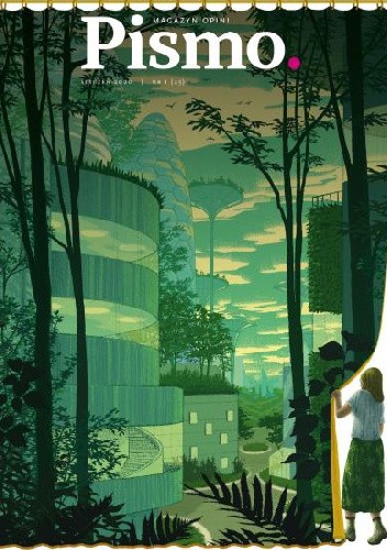 Pismo. Magazyn Opinii, nr 5/2021 (#41)