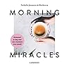 Morning Miracles:...
