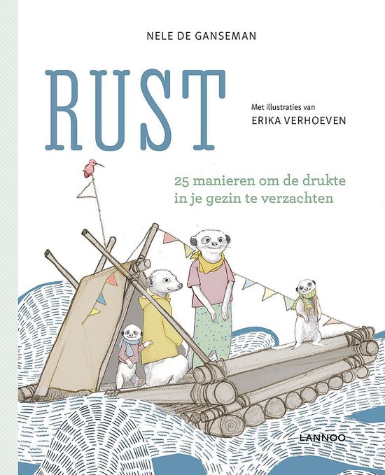 Rust: 25 manieren om de drukte in je gezin te verzachten (Paperback)