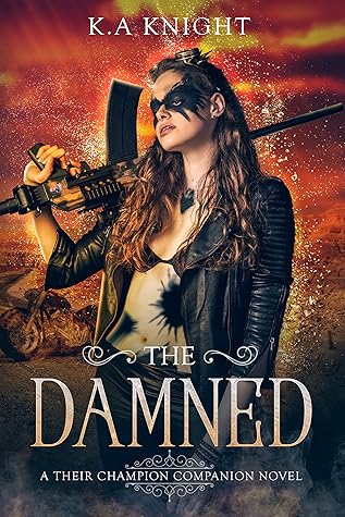 The Damned (Their Champion Companion Novel #3)