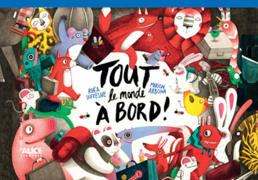 Tout le monde à bord ! (Paperback)
