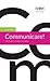 Communicare! Viestinnän tekijän käsikirja by Elisa Juholin