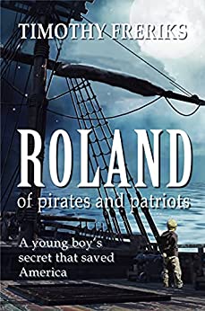 Roland: of Pirates and Patriots