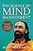 The Science of Mind Management