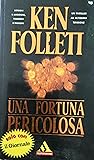 Una fortuna peric...