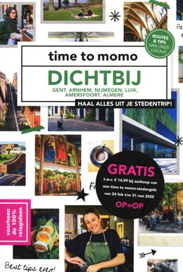 Time to momo: Dichtbij