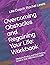 Overcoming Obstacles and Regaining Your Life: Workbook: Obstacle Finding and Goal Setting to KICK THE OBSTACLES @$$!