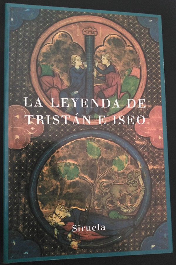 La Leyenda de Tristan E Iseo (Spanish Edition)