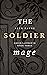 The Soldier Mage by Alex Faure