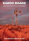 Karoo Roads: Tale...