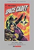 Pre-Code Classics: Tom Corbett, Space Cadet, Vol. 1