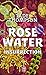 Insurrection (Rosewater #2)