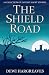 The Shield Road: A Collection of Fantasy Short Stories