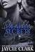 Deadly Secrets (Deadly, #5)