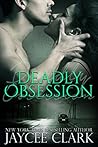 Deadly Obsession