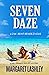Seven Daze: Low-Rent Rendezvous (Val Fremden Midlife Misadventures)