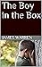 The Boy in the Box by James Warren