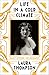 Life In A Cold Climate: Nancy Mitford: the Biography