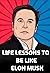 Life lessons to be like Elon Musk by N P
