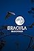 Dracula by Bram Stoker