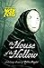 The House of the Hollow