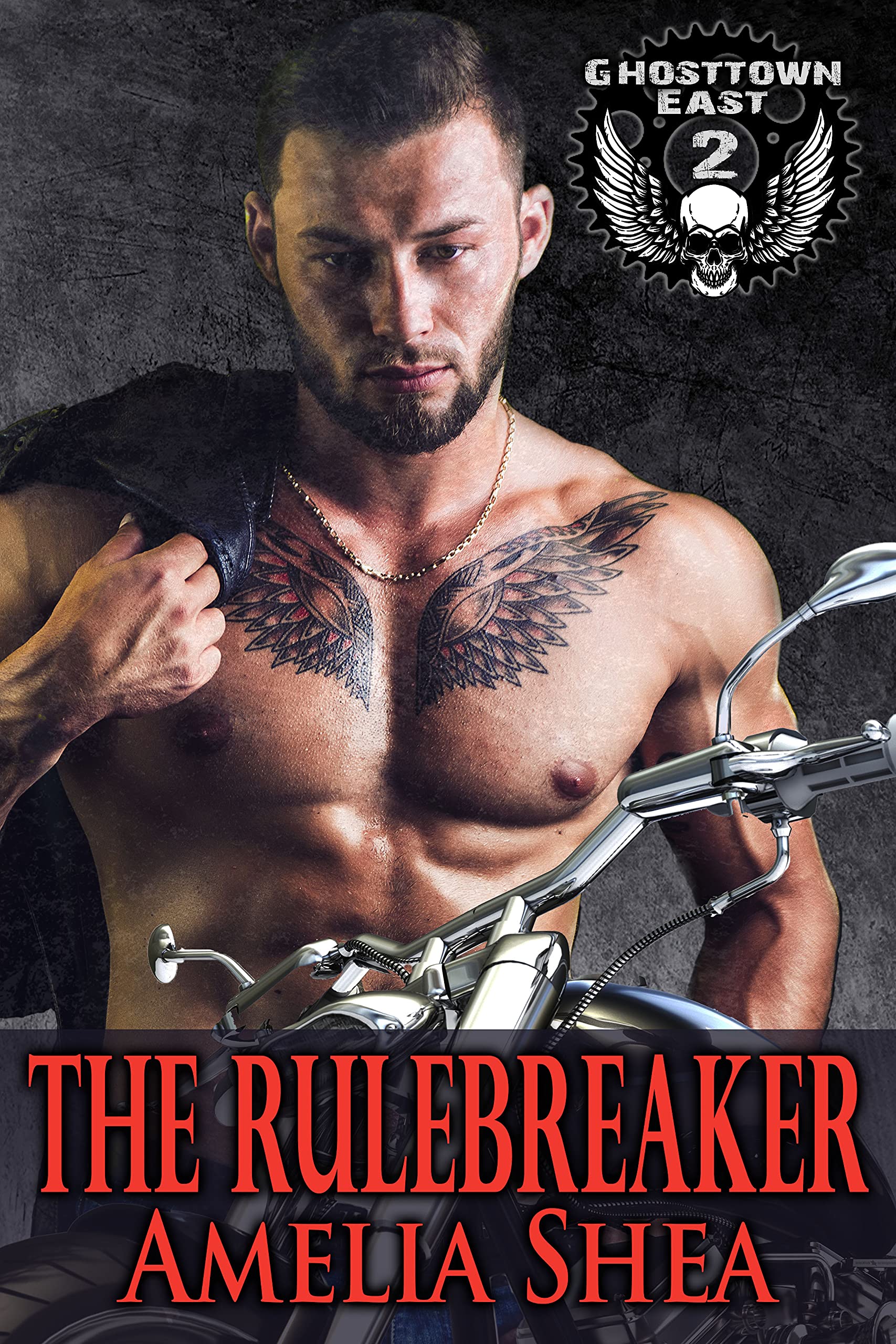 The Rulebreaker (Ghosttown East, #2)