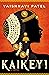 Kaikeyi by Vaishnavi Patel