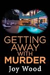 Getting Away with...