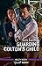 Guarding Colton's Child (The Coltons of Grave Gulch #5)