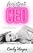 Assistant to the CEO: A Lesbian Romance (Forever Series)