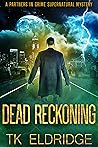 Dead Reckoning (Partners in Crime #4)