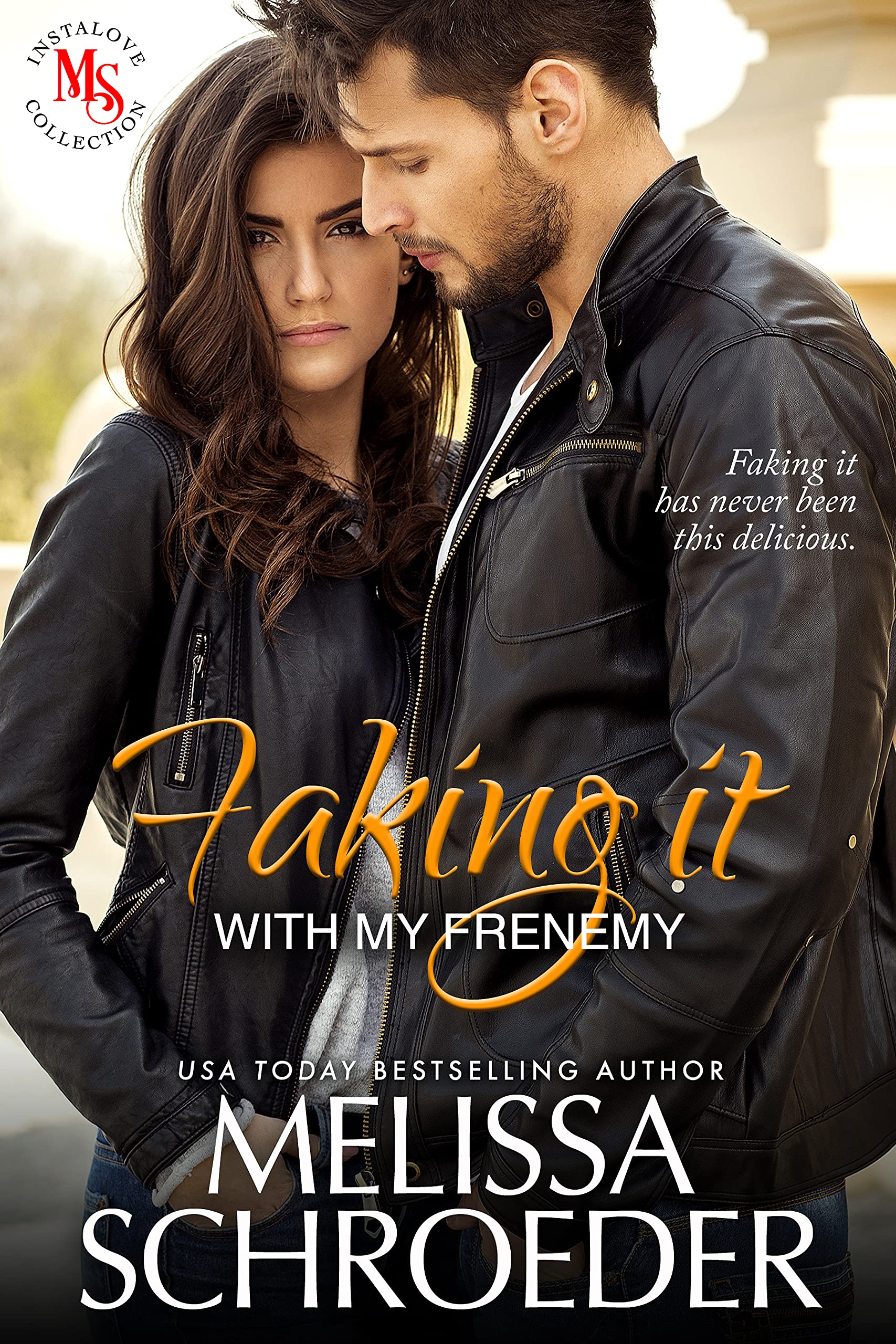 Faking it with my Frenemy: A Fake Relationship Romantic Comedy (Kindle Edition)