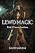 Lewd Magic: Book 1: Vaserra...