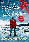 Vackra, vita lögner