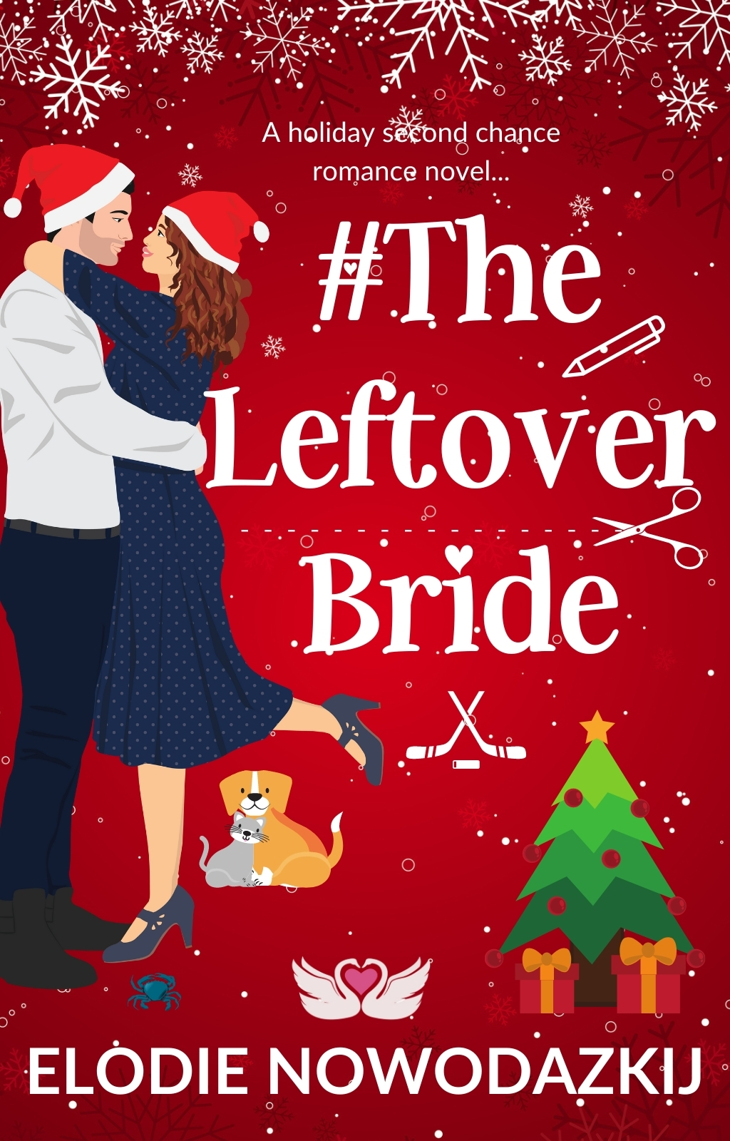 #The Leftover Bride (Love In Swans Cove, #2)