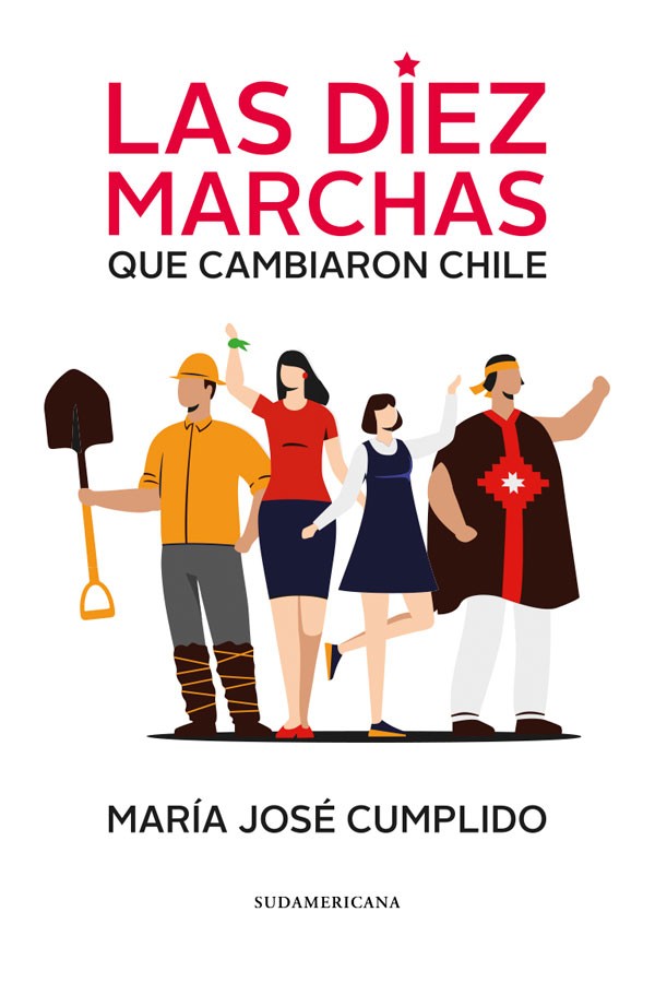 Las diez marchas que cambiaron Chile