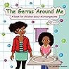 The Germs Around ...