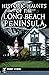 Historic Haunts of the Long Beach Peninsula by Sydney Stevens