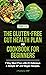 The Gluten-Free Gut Health ...