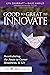 Good to Great to Innovate: ...