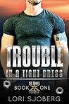 Trouble in a Tigh...