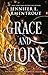 Grace and Glory