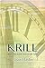 KRILL: When the Good Choices are Gone