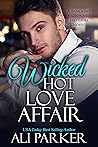 Wicked Hot Love A...