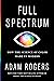 Full Spectrum: How the Science of Color Made Us Modern – A Vibrant Journey of Innovation, Art, and Human Craft