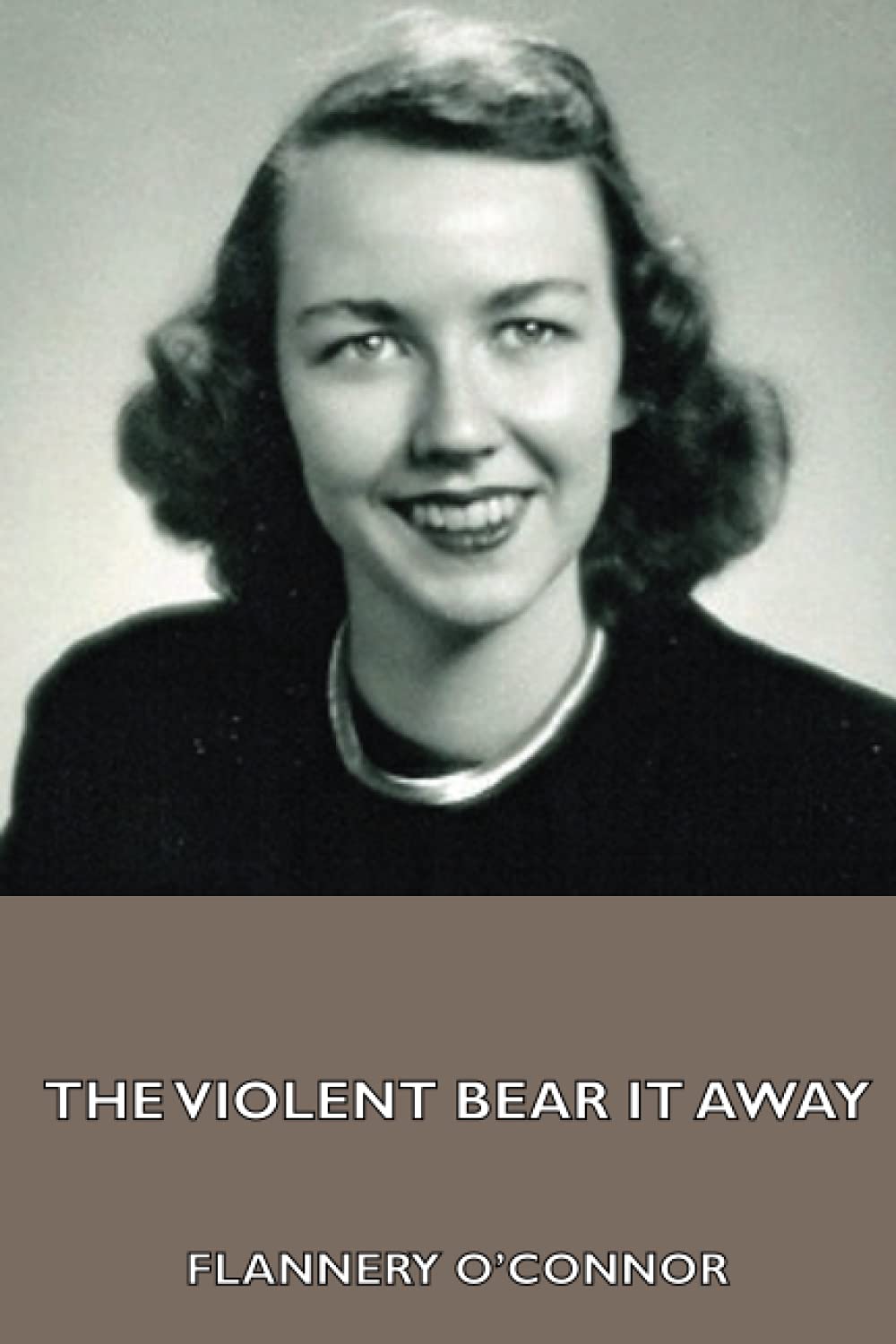 The violent bear it away