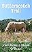 Butterscotch Trail