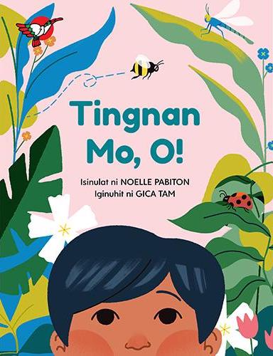 Tingnan Mo, O! (Board book)